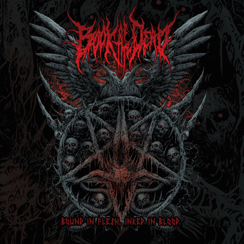 Book Of The Dead (USA) : Bound in Flesh, Inked in Blood